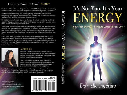 It’s Not You, It’s Your Energy – Spiritual Relationship Guide